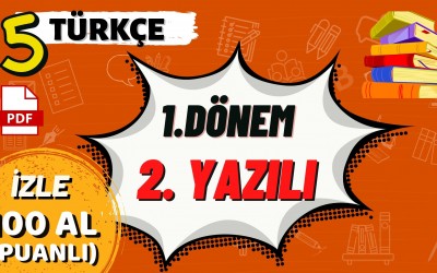 5.Sınıf Türkçe Dersi 1.Dönem 2.Yazılı Hazırlık