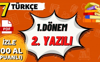 7.Sınıf Türkçe Dersi 1.Dönem 2.Yazılı Hazırlık